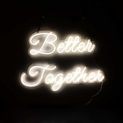 সাদা রঙের LED নিয়ন সাইন বেটার টুগেদার 12VDC